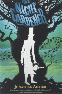 Night Gardener