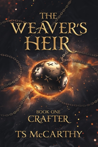 Weaver's Heir Book One