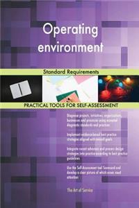 Operating environment Standard Requirements