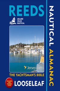 Reeds Looseleaf Nautical Almanac 2008: The Yachtsman's Bible (Reeds Looseleaf Nautical Almanac: the Yachtsman's Bible)