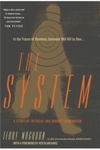 The System