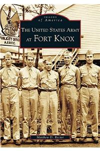 United States Army at Fort Knox