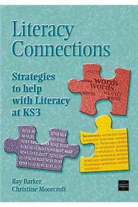 Literacy Connections: Strategies To Help With Literacy At Ks3