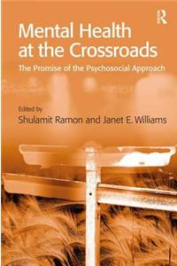 Mental Health at the Crossroads