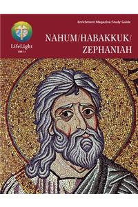 Lifelight: Nahum/Habakuk/Zephaniah - Study Guide
