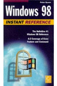 Windows 98 Instant Reference (Paper Only)