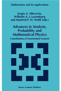 Advances in Analysis, Probability and Mathematical Physics