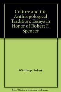 Culture and the Anthropological Tradition