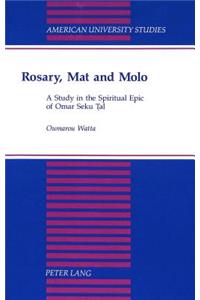 Rosary, Mat and Molo