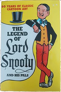 Legend of Lord Snooty