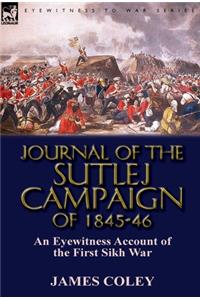 Journal of the Sutlej Campaign of 1845-6