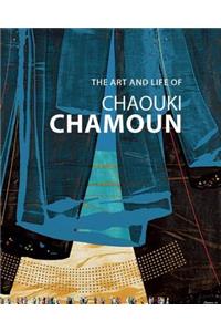 The Art and Life of Chaouki Chamoun