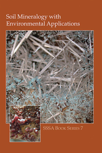 Soil Mineralogy with Environmental Applications