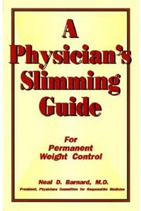 A Physician's Slimming Guide