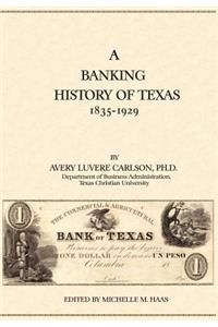 Banking History of Texas