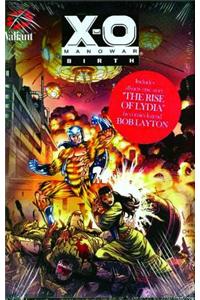 X-O Manowar: Birth