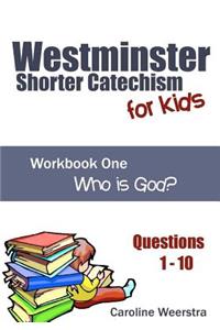 Westminster Shorter Catechism for Kids