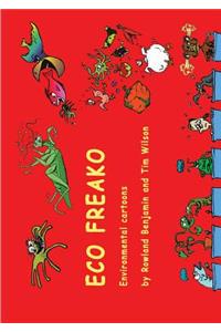 Eco Freako environmental cartoons