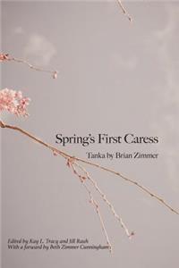 Spring's First Caress