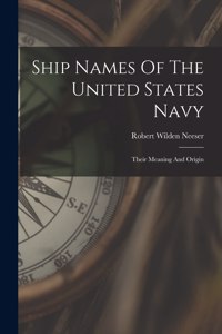 Ship Names Of The United States Navy