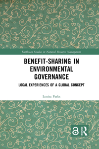 Benefit-sharing in Environmental Governance