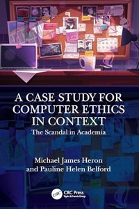 Case Study for Computer Ethics in Context