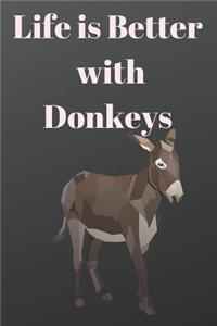 Life is Better with Donkeys