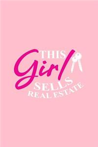 This Girl Sells Real Estate