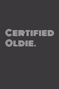 Certified oldie