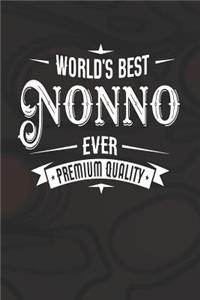 World's Best Nonno Ever Premium Quality
