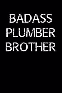 Badass Plumber Brother