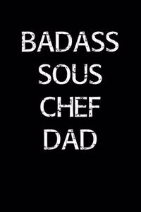 Badass Sous Chef Dad