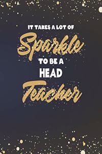 It Takes A Lot Of Sparkle To Be A Head Teacher