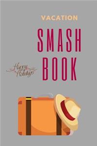 Vacation Smashbook