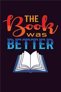 The Book Was Better