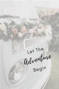 Let The Adventure Begin