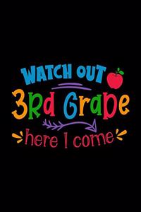 Watch Out 3rd Grade Here I Come