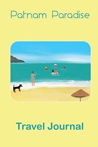 Patnam Paradise Travel Journal