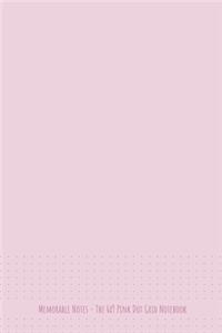 The 6x9 Pink Dot Grid Notebook