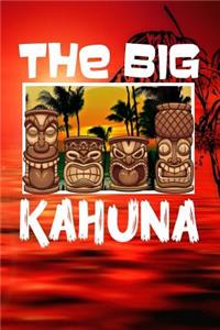 The Big Kahuna
