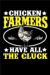 Chicken Farmers Have all the Cluck