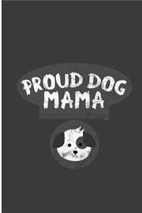 Proud Dog Mama