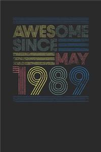 Awesome Since May 1989