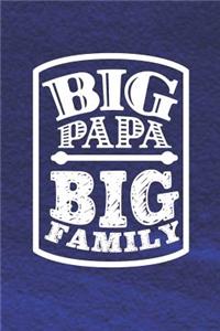 Big Papa Big Family