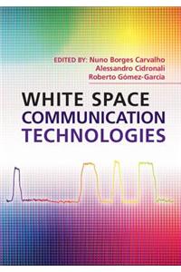 White Space Communication Technologies