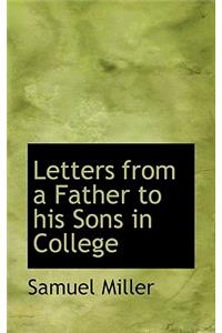 Letters from a Father to His Sons in College