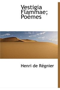 Vestigia Flammae; Po Mes