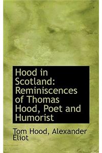 Hood in Scotland