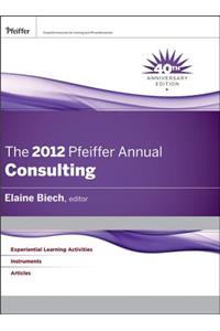 The Pfeiffer Annual: Consulting