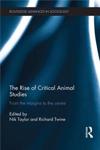 Rise of Critical Animal Studies